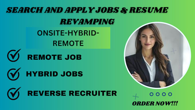 Gig Preview - Search , apply for jobs, full time, remote, part time jobs as reverse recruiter