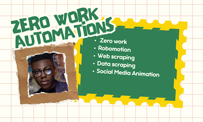 Gig Preview - Automate your business with zerowork robomotion