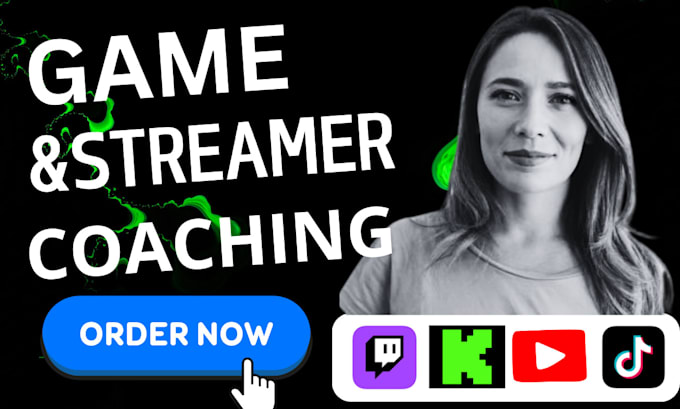 Gig Preview - Coach streamer on twitch youtube kick tiktok