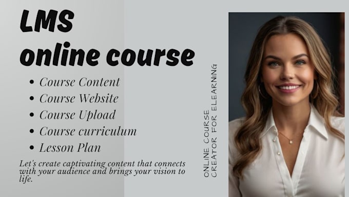 Gig Preview - Create lms, learndash online course content course curriculum ppt course video