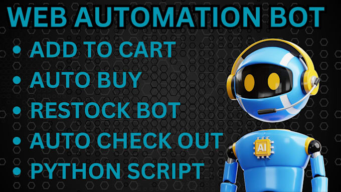 Gig Preview - Build shopping bot, addtocart bot, price monitor bot, autocheckout bot, api