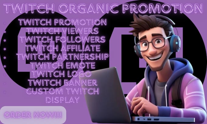 Gig Preview - Organically promote your twitch channel