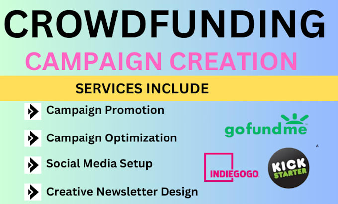 Gig Preview - Setup crowdfunding campaign and promotion on any crowdfunding platforms