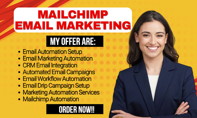 Gig Preview - Setup mailchimp email marketing automation email campaign email template design