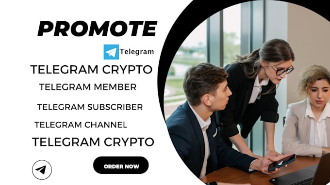 Gig Preview - Promote your crypto channel to get real active telegram subscriber