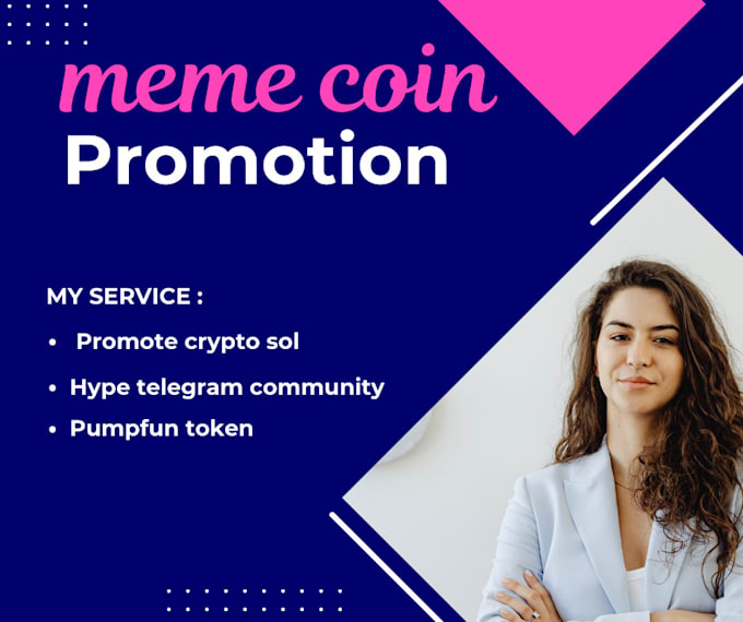 Gig Preview - Promote crypto sol memecoin, dex,pumpfun token,ico,x,hype telegram community