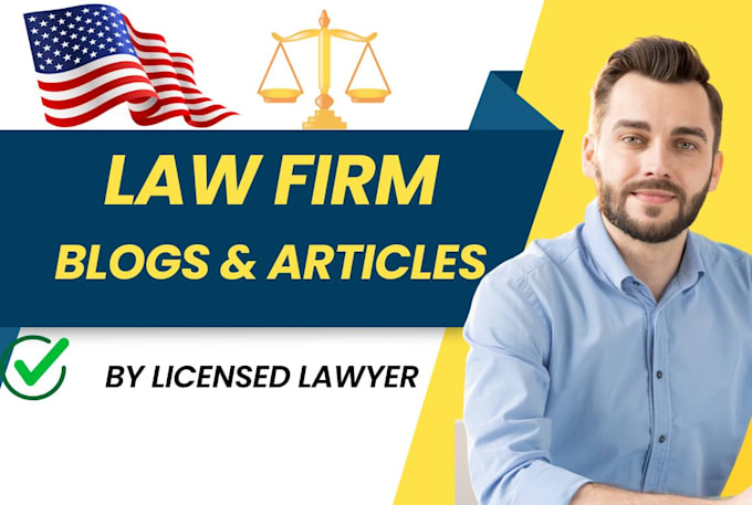 Gig Preview - Write seo law firm articles and blogs as a licensed lawyer