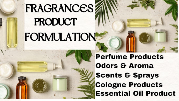 Gig Preview - Formulate perfume and cologne without chemical