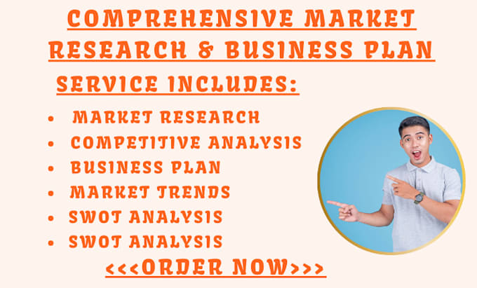 Gig Preview - Conduct expert market research business plan competitor analysis swot analysis