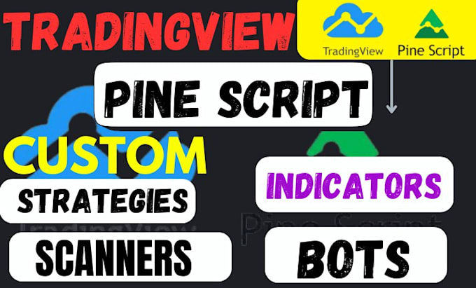 Bestseller - code and combine any custom tradingview pine script strategies and indicator