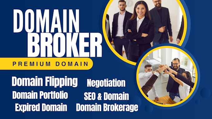 Gig Preview - Be domain brokerage service domain broker domain manager domain flipping agent