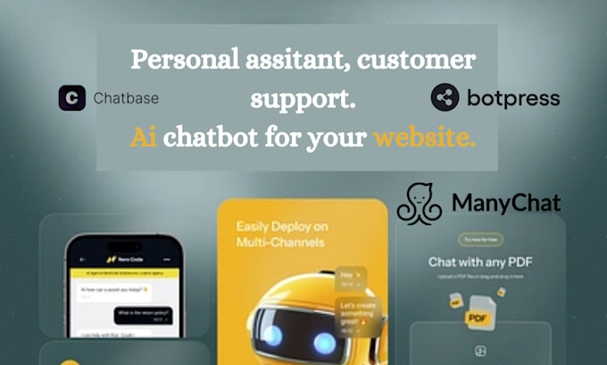 Gig Preview - Personal assistant, customer support ai chatbot using botpress manychat chatbase