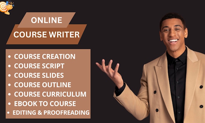 Gig Preview - Do online course creation, course script, ebook to course, course outline