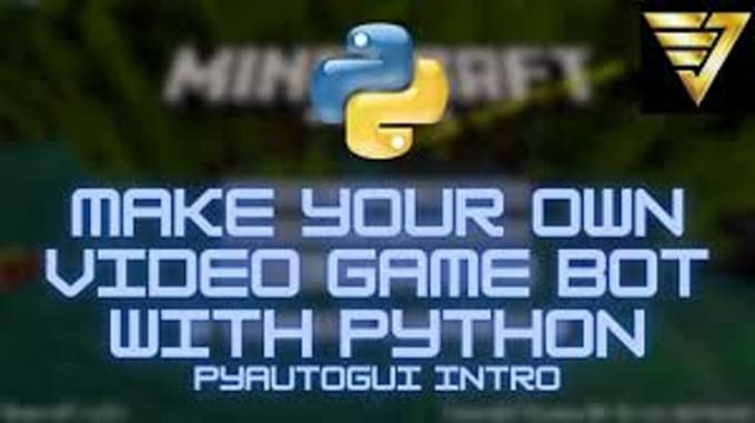 Gig Preview - Build game bot video game bot automation game bot python