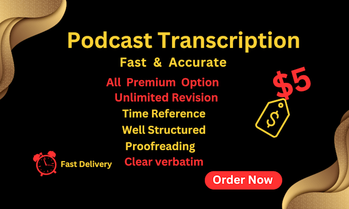 Gig Preview - Transcribe your podcast episodes with accuracy and quick delivery