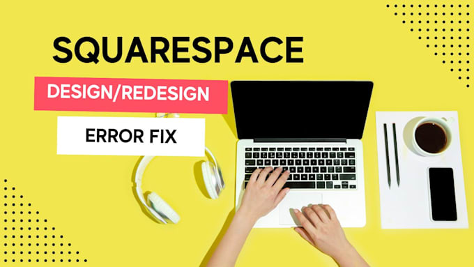 Gig Preview - Fix squarespace issues, customize squarespace website design