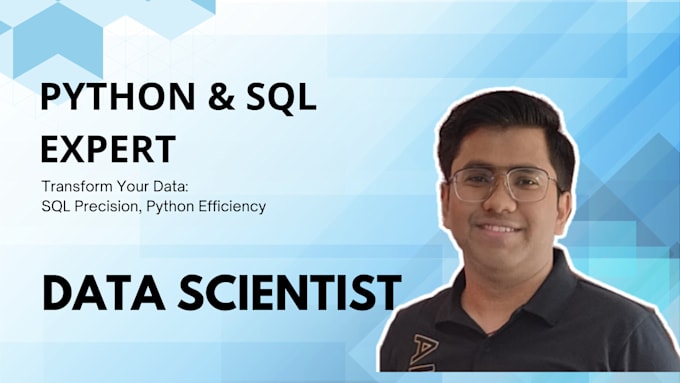 Bestseller - deliver top notch sql and python services for data analysis