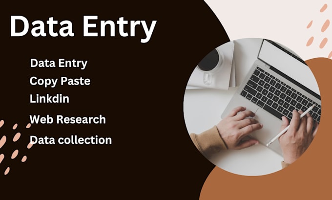 Gig Preview - Be perfect data entry,copy paste,web research