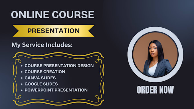 Gig Preview - Create online course presentation, course content, canva slides