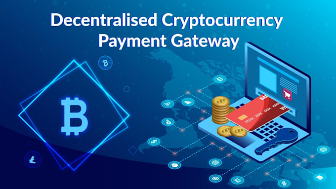 Gig Preview - Integrate crypto payment gateway cryptocurrency wallet web3 wallet integration