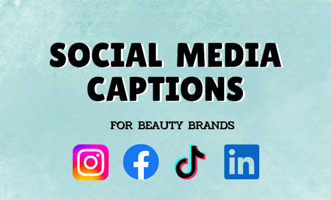 Gig Preview - Write engaging social media captions for your beauty brand