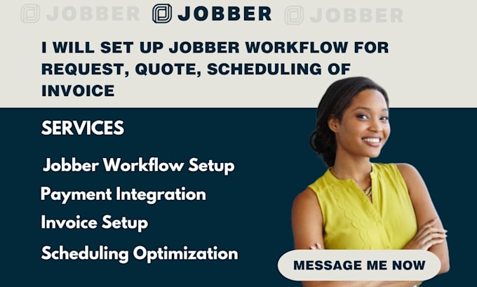 Gig Preview - Set up jobber workflow for request, quote, scheduling of invoice