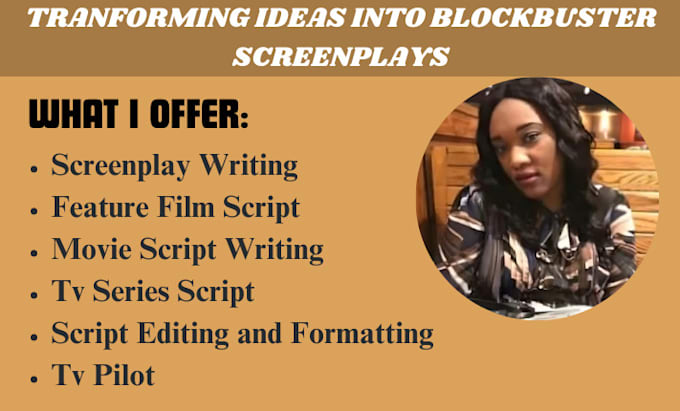 Gig Preview - Write blockbuster movie script, screenplay, feature film script, screenwriting