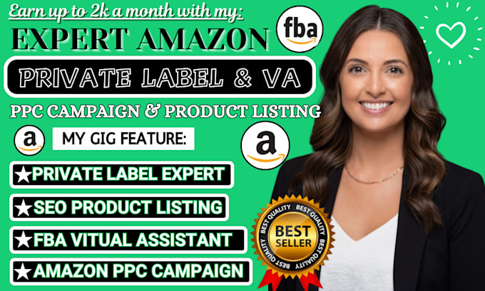 Gig Preview - Do amazon fba virtual assistant, PPC campaign, private label products listing