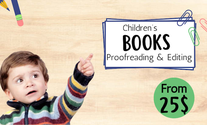 Gig Preview - Proofread and edit your children book or story