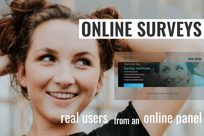 Gig Preview - Conduct an online survey with real users for market research