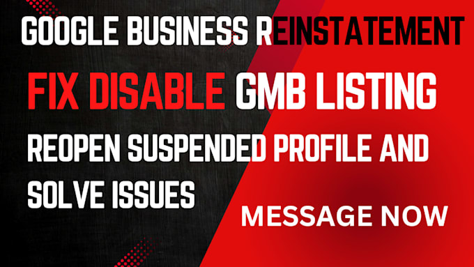 Gig Preview - Reinstate suspended gmb profile, gmb reinstatement or fix gmb issues or disable