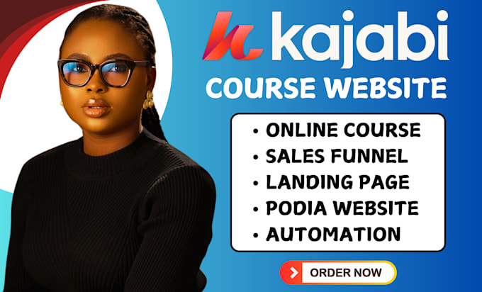 Gig Preview - Setup kajabi online course kajabi website design kajabi online course podia