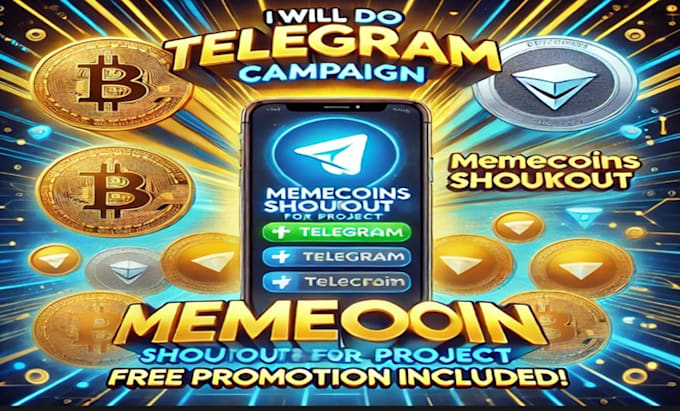 Gig Preview - Do telegram campaign, memecoins shoutout for crypto project with free promotion