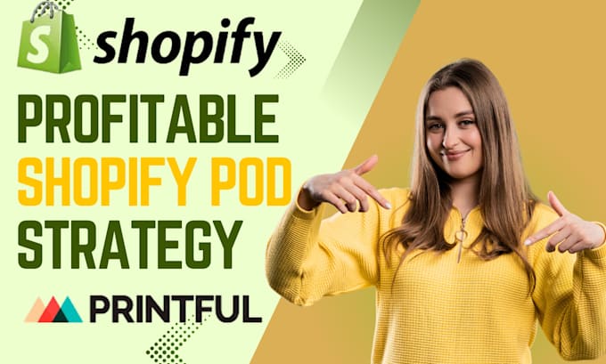 Bestseller - design shopify print on demand website revamp printful shopify pod store shopify