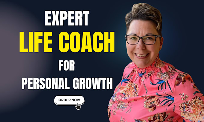 Gig Preview - Provide expert life coaching for your personal growth