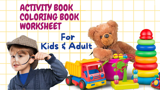 Gig Preview - Do kids coloring book worksheets activity book interior page workbook amazon kdp