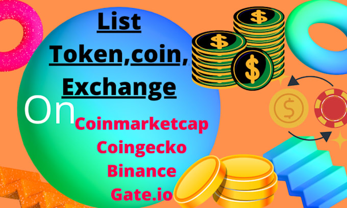 Gig Preview - List your token on coinmarketcap and popular exchanges