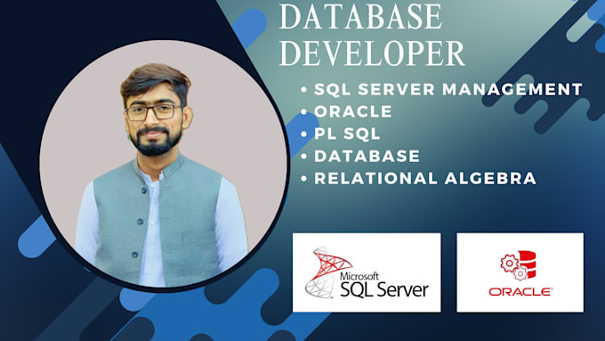 Gig Preview - Database management,mysql, oracle, sql server, design expert