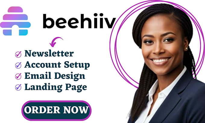 Gig Preview - Setup beehiiv account beehiiv newsletter template design beehive landing