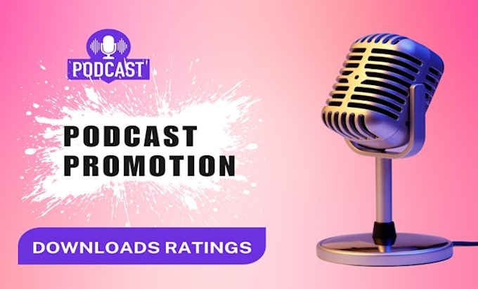 Gig Preview - Organic podcast promotion and get more downloads, engagements