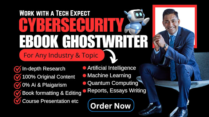 Gig Preview - Write detailed ai, cybersecurity book and ebook content writing for any industry