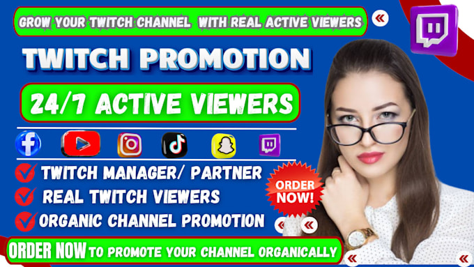 Bestseller - promote and manage twitch channel promotion, twitch viewers or twitch affiliate