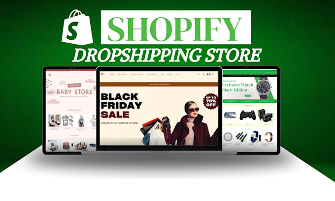 Gig Preview - Build shopify dropshipping website, dropshipping store, and shopify store