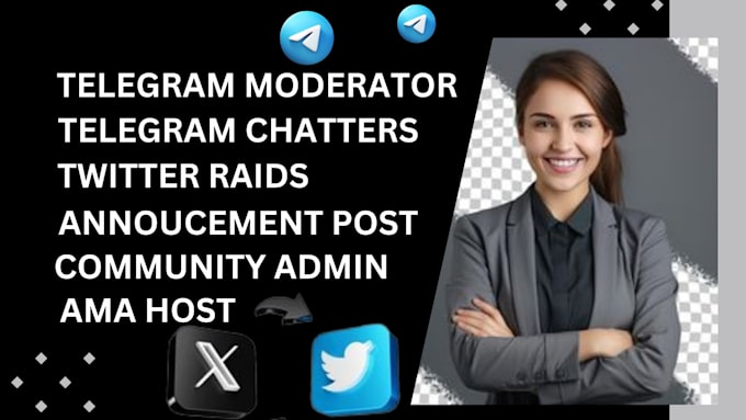 Gig Preview - Be your community manager telegram admin with active moderator and chatters