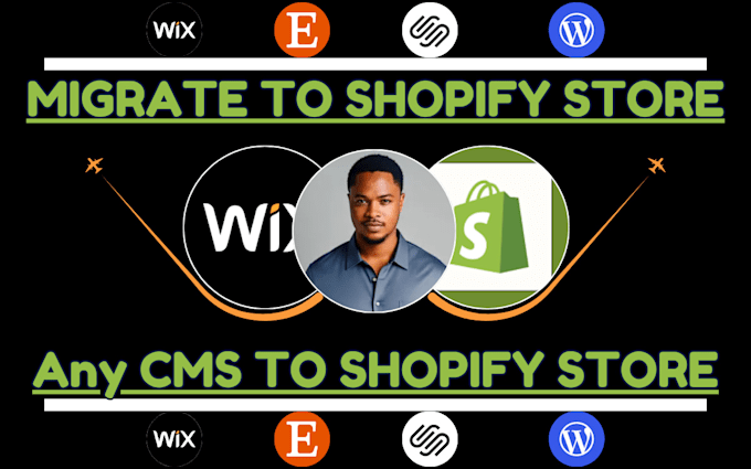 Gig Preview - Migrate to shopify wix etsy wordpress square space magento shopify migration