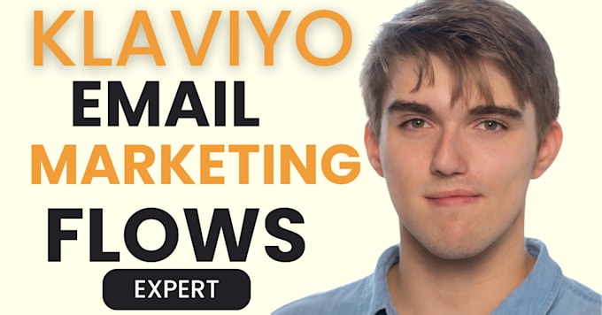 Gig Preview - Do klaviyo email marketting, klaviyo email template design klaviyo email flows