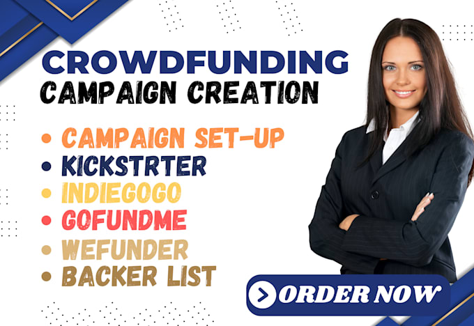 Gig Preview - Do crowdfunding campaign creation on kickstarter indiegogo gofundme promotion