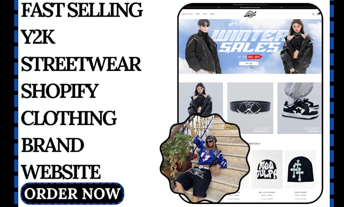 Gig Preview - Build fast selling y2k streetwear shopify website design for your clothing brand