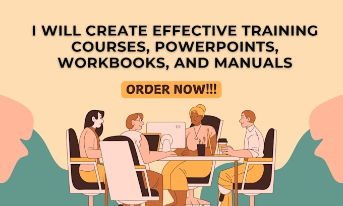 Gig Preview - Create effective training courses, powerpoints, workbooks, and manuals