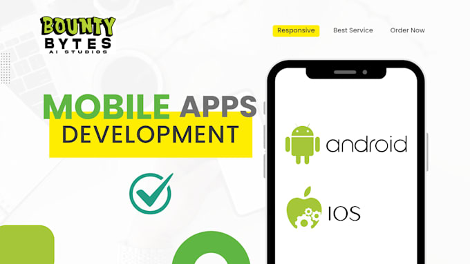 Gig Preview - Do mobile app development for android and IOS